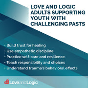 Promotional graphic for Love and Logic on supporting youth with challenging pasts, featuring a blue and white color scheme.