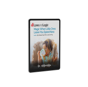 Love and Logic Magic When Little Ones Leave You Speechless - Audio