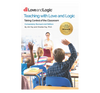 Teaching with Love and Logic