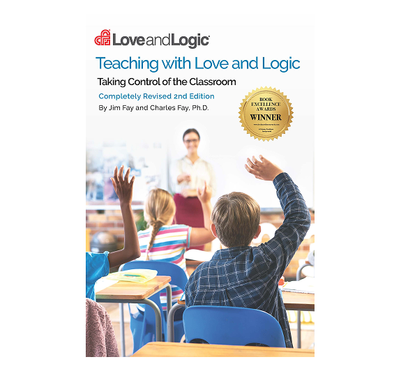 Teaching with Love and Logic