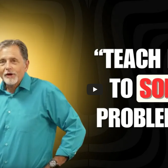 Steps for HELPING KIDS own and SOLVE problems