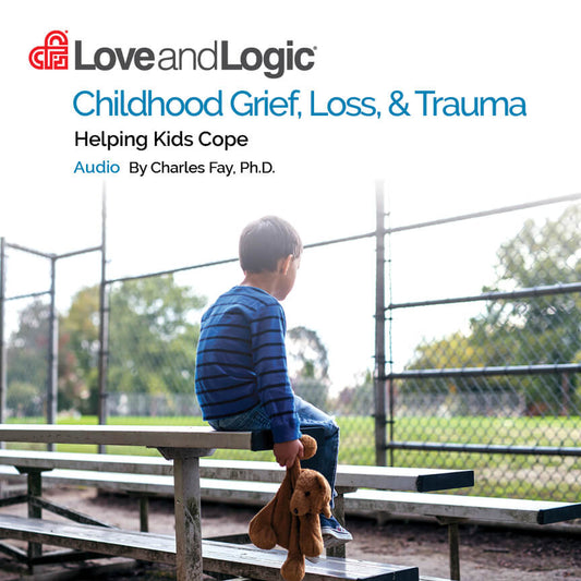 Childhood Grief, Loss, & Trauma