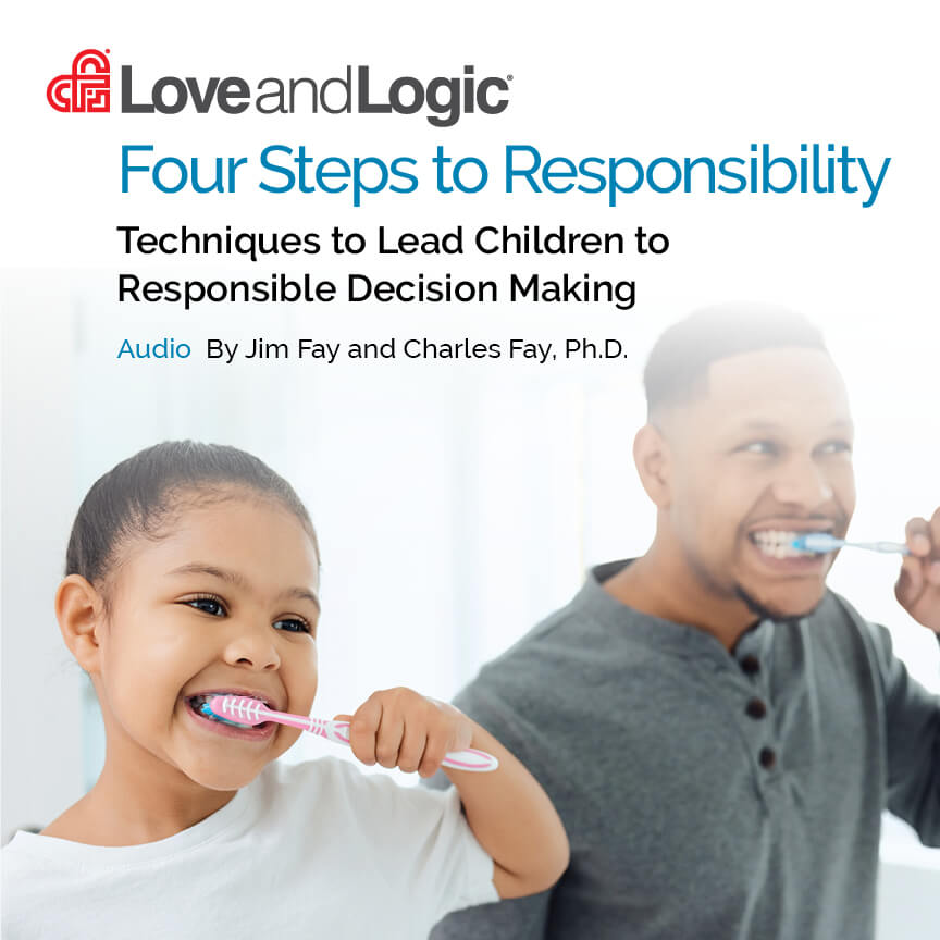Four Steps to Responsibility 